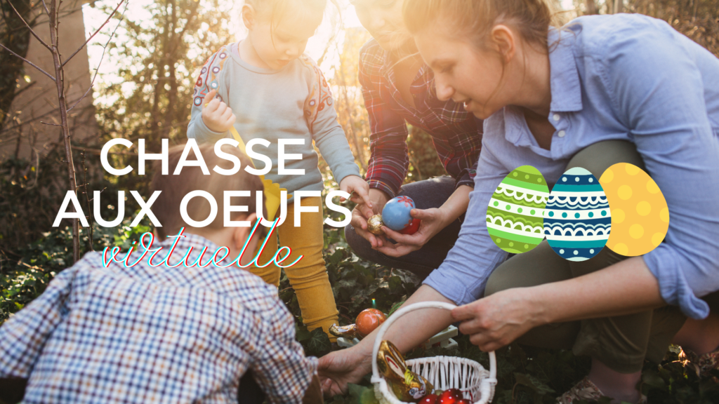 Chasse aux oeufs virtuelle